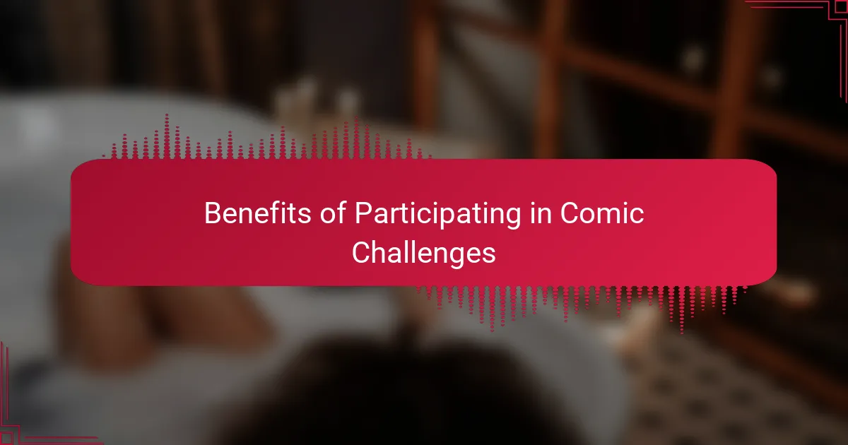 Benefits of Participating in Comic Challenges