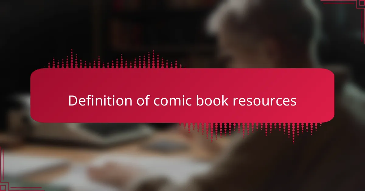 Definition of Comic Book Resources