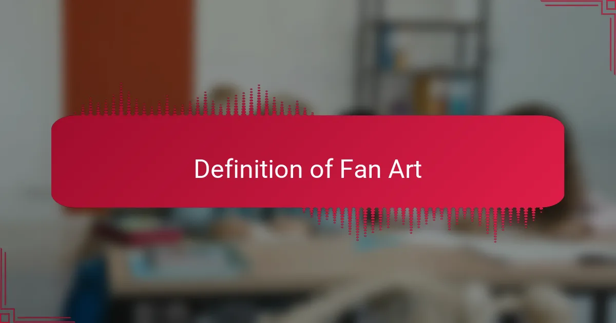 Definition of Fan Art