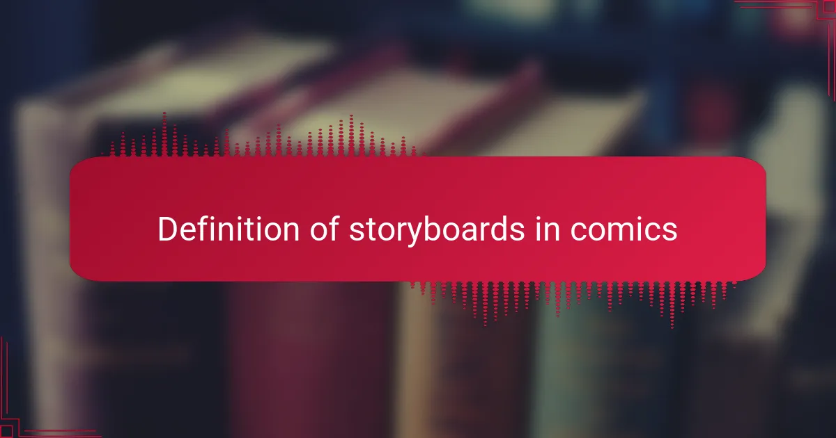 Definition of storyboards in comics