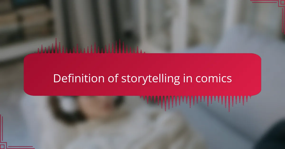 Definition of storytelling in comics