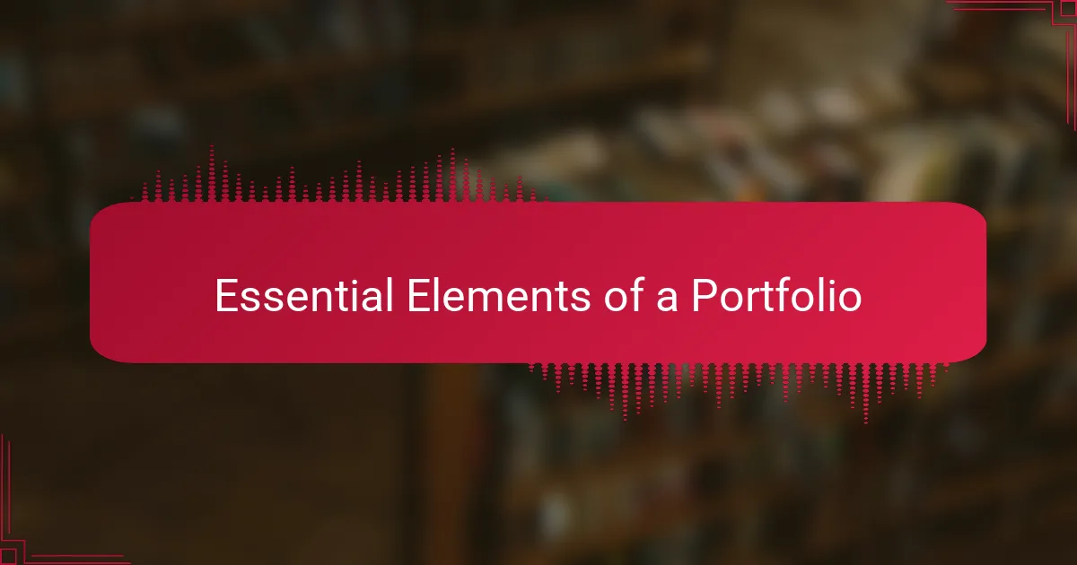 Essential Elements of a Portfolio