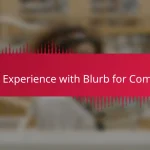 My Experience with Blurb for Comics