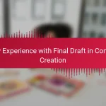 My Experience with Final Draft in Comic Creation