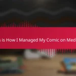 This is How I Managed My Comic on Medium
