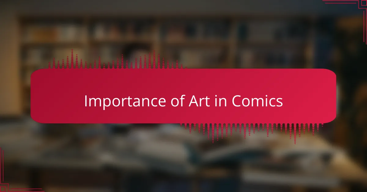 Importance of Art in Comics