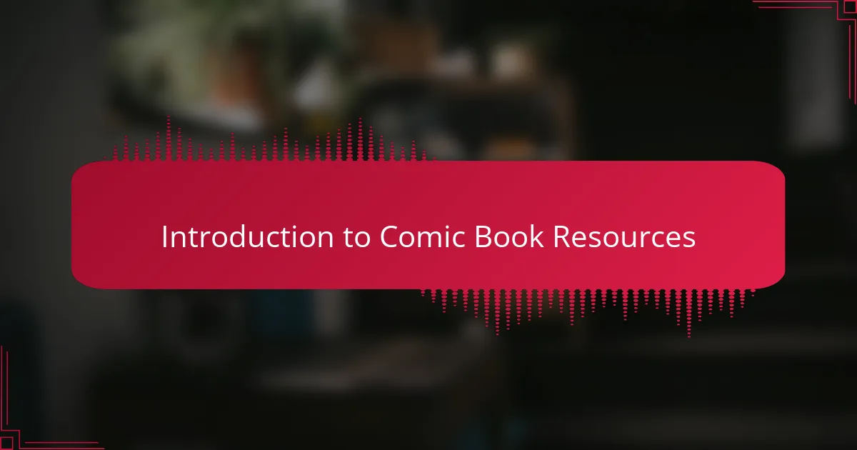 Introduction to Comic Book Resources