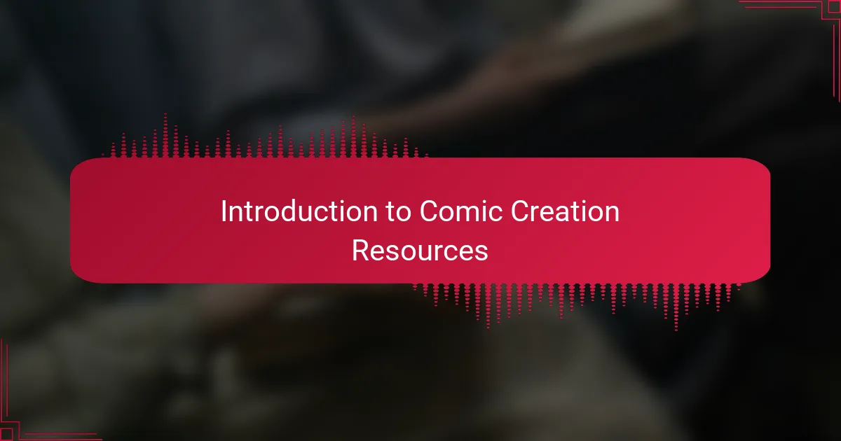 Introduction to Comic Creation Resources
