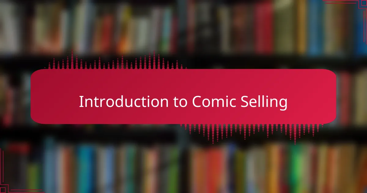 Introduction to Comic Selling