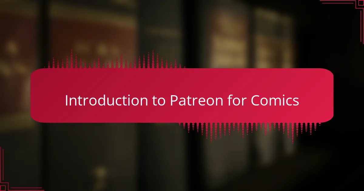 Introduction to Patreon for Comics
