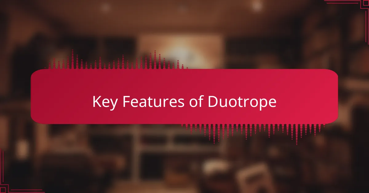 Key Features of Duotrope