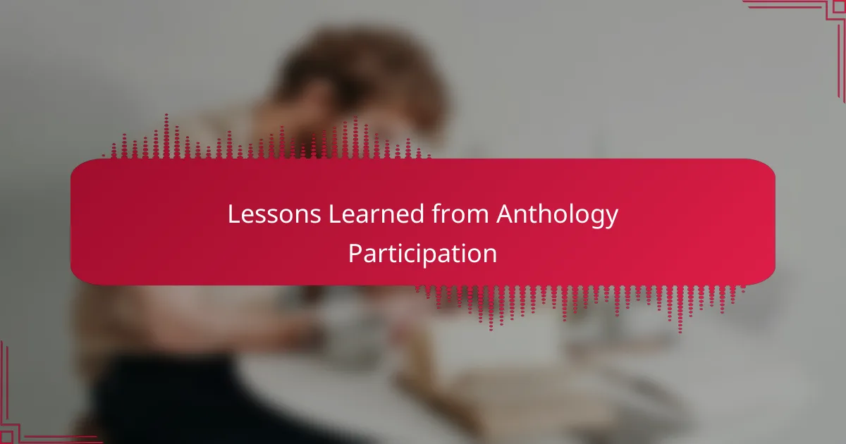Lessons Learned from Anthology Participation