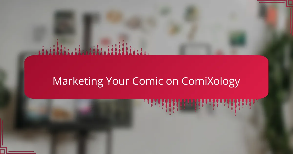 Marketing Your Comic on ComiXology