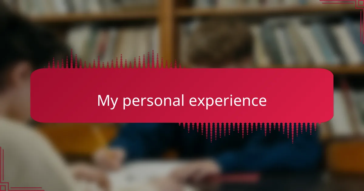 My personal experience
