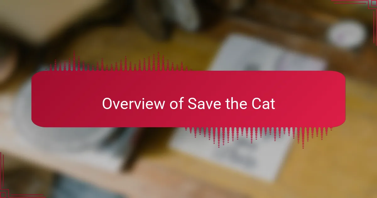 Overview of Save the Cat