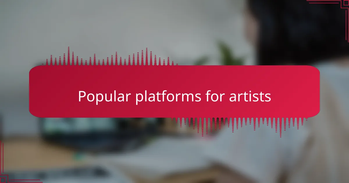 Popular platforms for artists