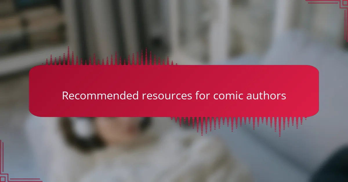 Recommended resources for comic authors