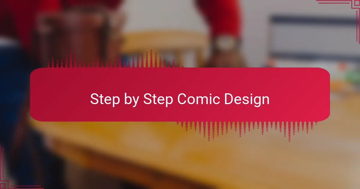 Step by Step Comic Design