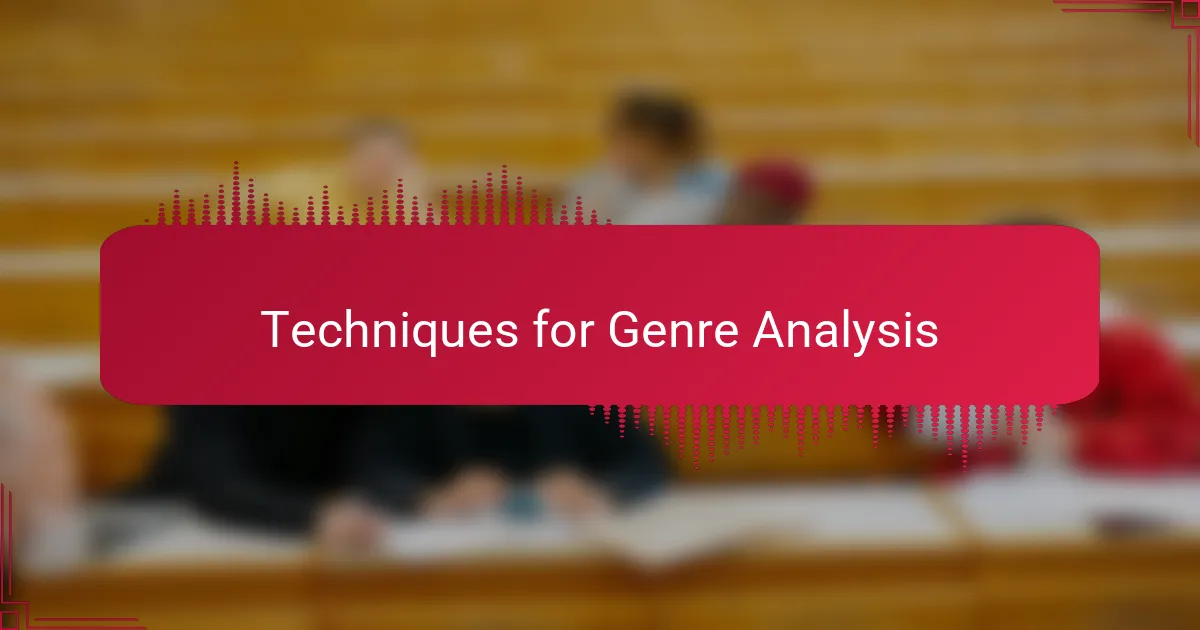 Techniques for Genre Analysis