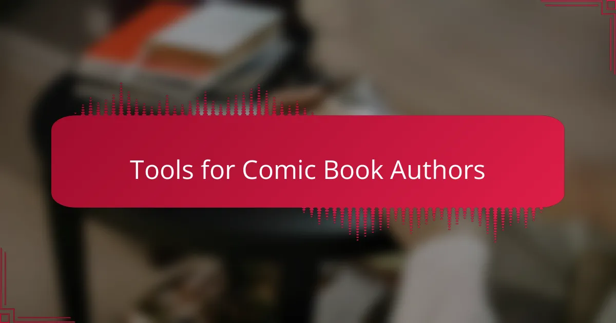 Tools for Comic Book Authors