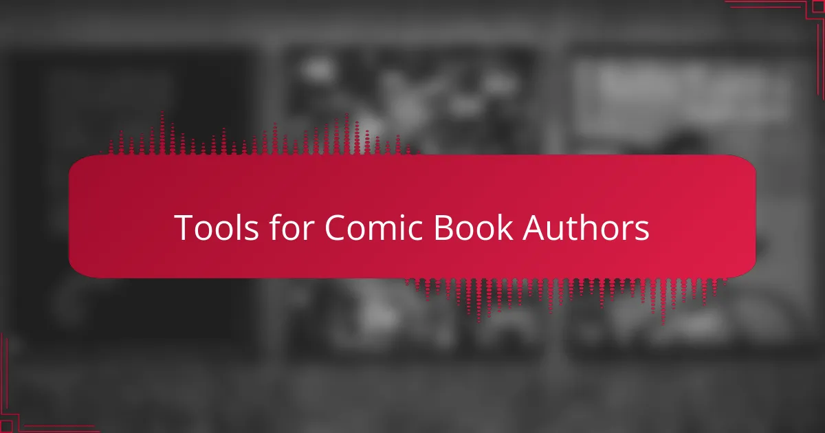 Tools for Comic Book Authors