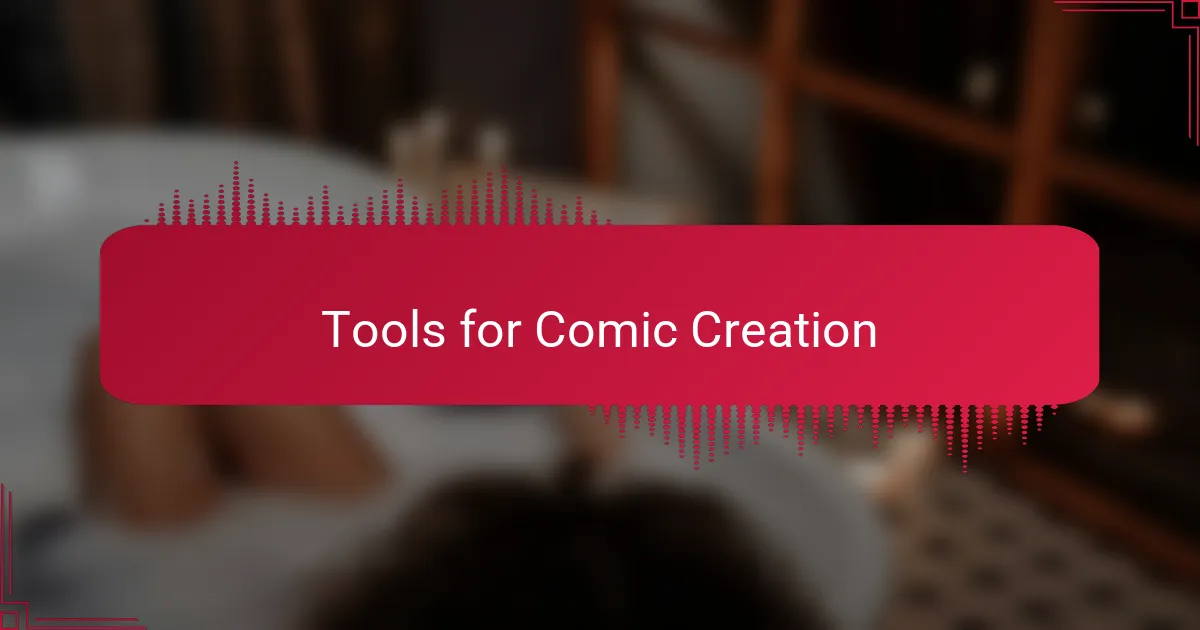 Tools for Comic Creation