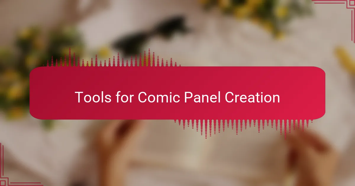 Tools for Comic Panel Creation